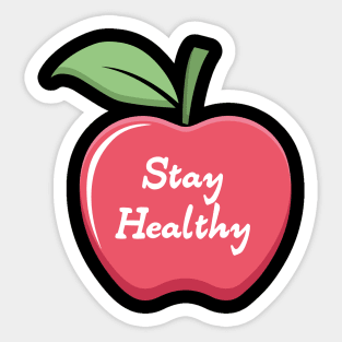 Stay Healthy | Apple Sticker